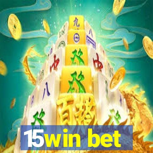 15win bet